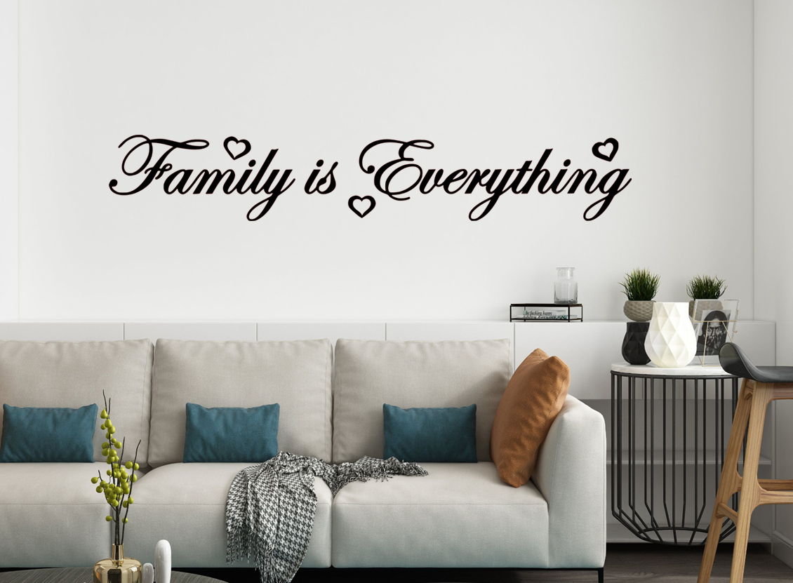 Family is Everything Wall Sticker - Vinyl Art Quote - Decal Bedroom Words Love